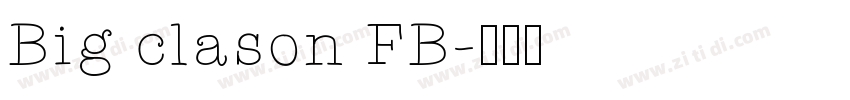 Big clason FB字体转换